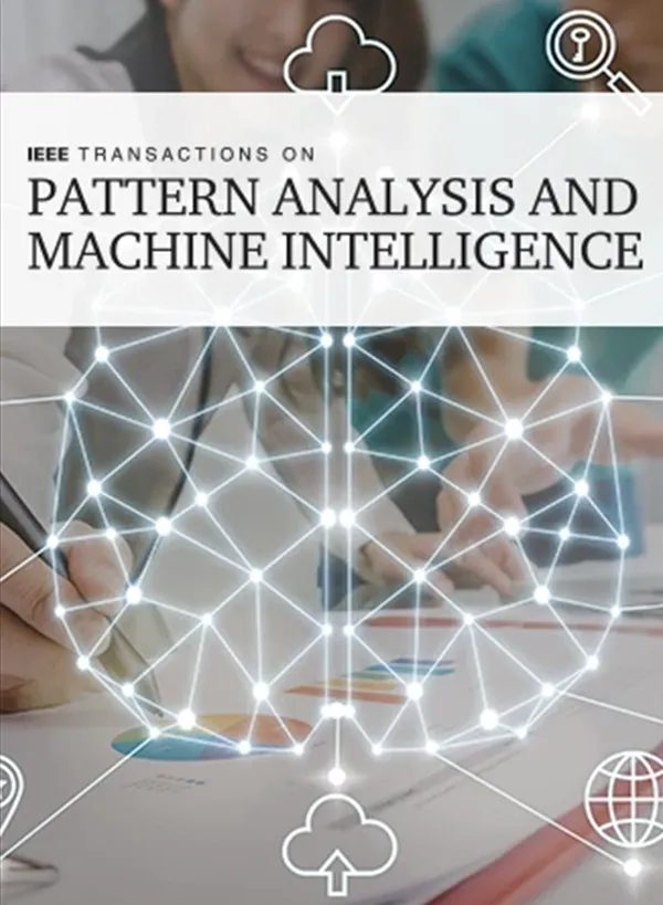 IEEE Transactions on Pattern Analysis and Machine Intelligence